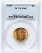 1907 $5 Liberty Half Eagle MS62 1