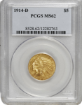 Picture of 1914D $5 Indian Head Half Eagle MS62