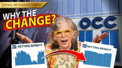 The OCC Changed How Derivatives “Netting” Look. Why Change The View Now?